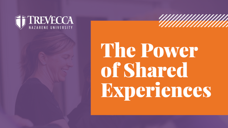 The Power of Shared Experiences