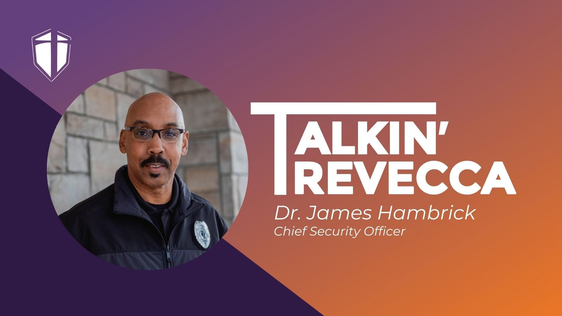 Talkin’ Trevecca Episode 2: James Hambrick