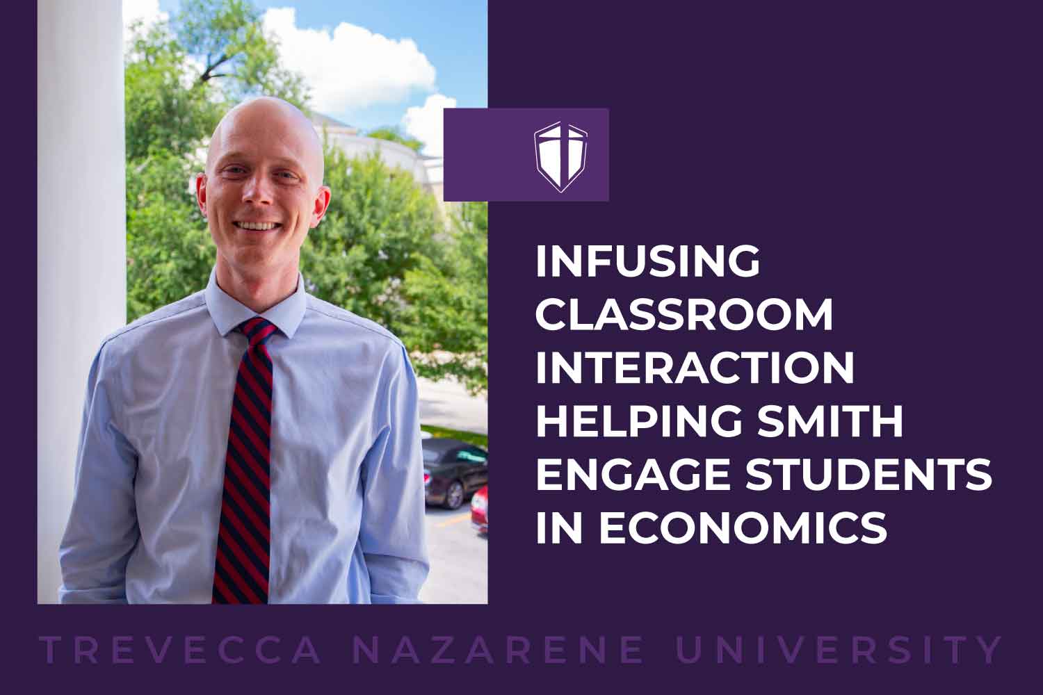 Infusing Classroom Interaction Helping Smith Engage Economics Students