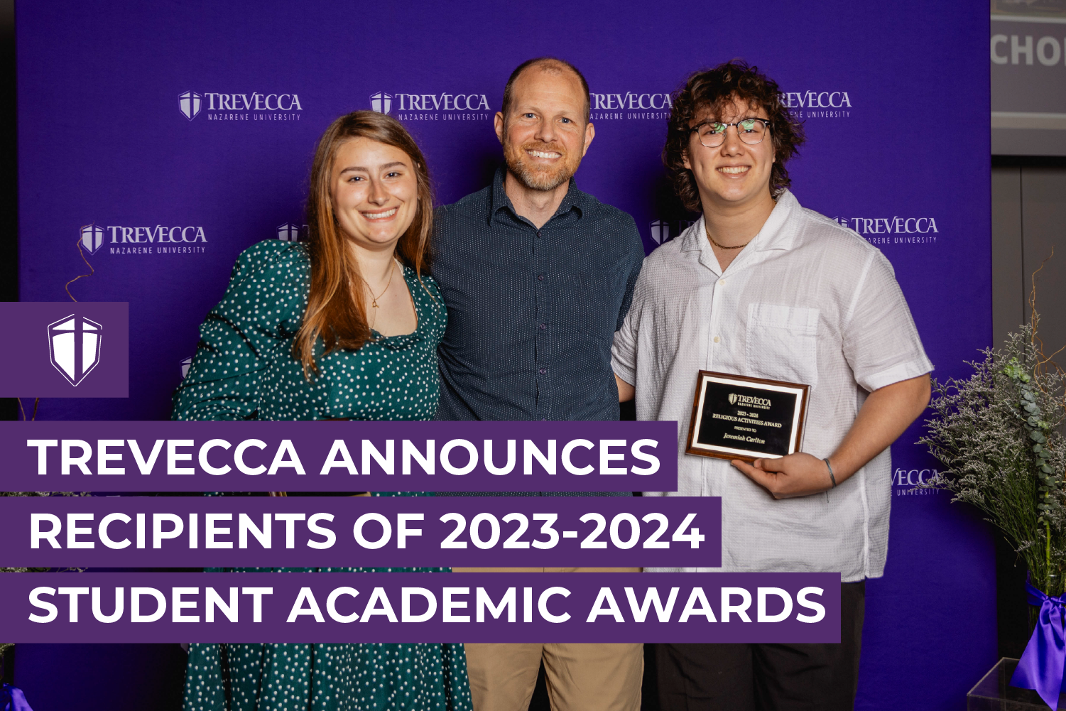 Trevecca Announces Recipients of 2023-2024 Student Academic Awards